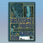 Mary Shelley's Frankenstein is the next classic book to receive MinaLima Premium Edition